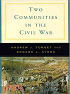 Two Communities in the Civil War