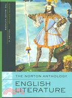 The Norton Anthology of English Literature Major Authors Edition: The Middle Ages Through the Restoration And the Eighteenth Century