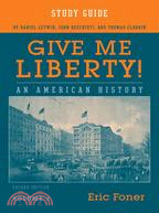 Give Me Liberty!: An American History