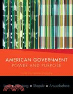 American Government: Power and Purpose