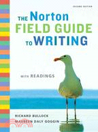 The Norton Field Guide to Writing With Readings