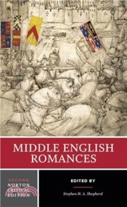 Middle English Romances：A Norton Critical Edition
