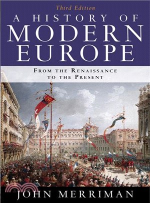 A History of Modern Europe ─ From the Renaissan to the Present