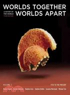 Worlds Together, Worlds Apart: A History of the World: 1750 to the Present