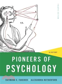 Pioneers of Psychology—A History