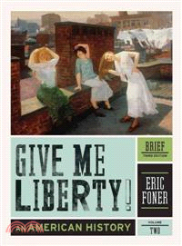 Give Me Liberty!—An American History