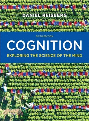 Cognition ─ Exploring the Science of the Mind