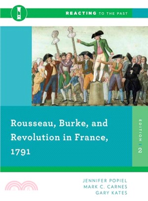 Rousseau, Burke, and Revolution in France, 1791