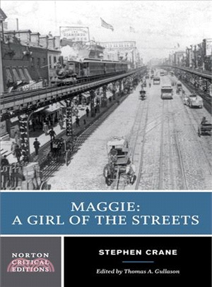 Maggie  : A Girl of the Streets (A story of New York)