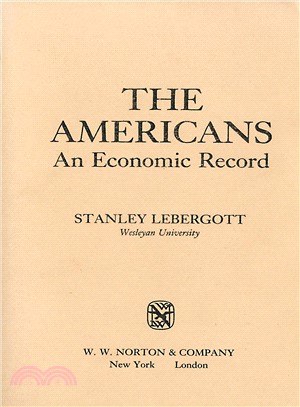 The Americans: An Economic Record