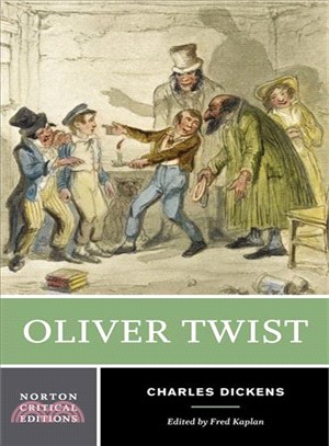 Oliver Twist ─ Authoritative Text Backgrounds and Sources Early Reviews Criticism