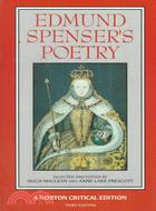 Edmund Spenser's Poetry: Authoritative Texts, Criticism