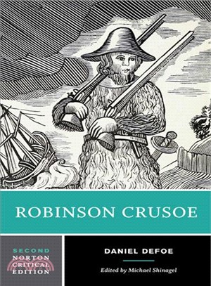 Robinson Crusoe ─ An Authoritative Text, Contexts, Criticism
