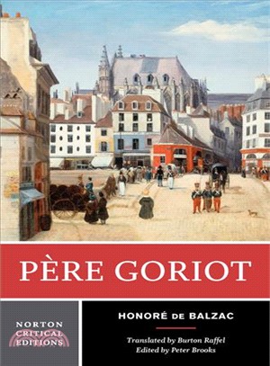 Pere Goriot ─ A New Translation : Responses, Contemporaries and Other Novelists, Twentieth-Century Criticism
