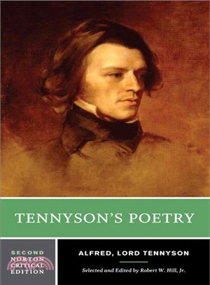 Tennyson's Poetry ─ Authoritative Texts, Contexts, Criticism