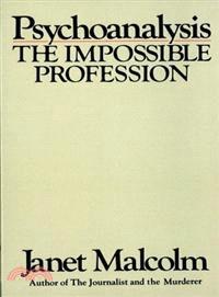 Psychoanalysis ─ The Impossible Profession