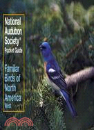 Familiar Birds of North America: Western Region