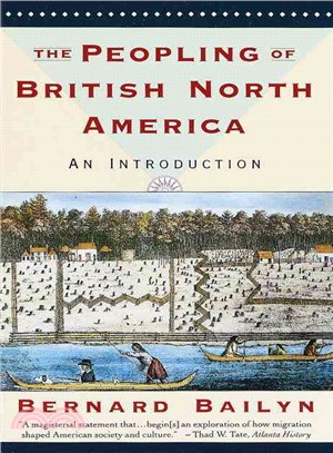 The Peopling of British North America ─ An Introduction