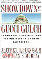 Showdown at Gucci Gulch ─ Lawmakers, Lobbyists, and the Unlikely Triumph of Tax Reform