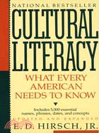 Cultural Literacy ─ What Every American Needs to Know
