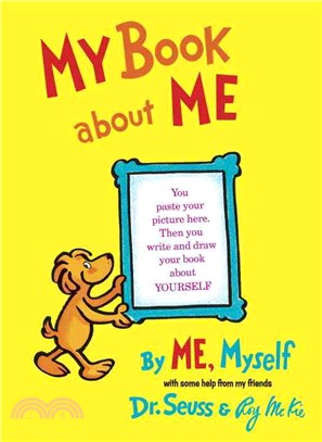 My book about me, by me myself : I wrote it! I drew it! /
