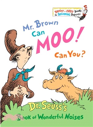 Mr. Brown can moo! Can you? /