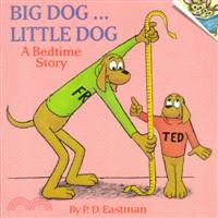 Big Dog...Little Dog—A Bedtime Story | 拾書所