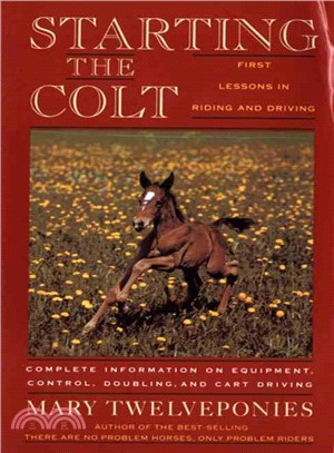 Starting the Colt ― First Lessons in Riding and Driving