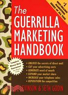 The Guerrilla Marketing Handbook