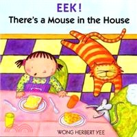 Eek! There's a mouse in the house /