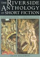 Riverside Anthology of Short Fiction: Convention and Innovation