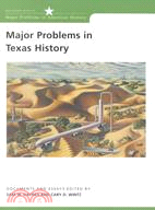 Major Problems in Texas History: Documents and Essays