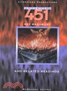 Fahrenheit 451 and Related Readings