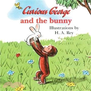 Curious George and the Bunny (硬頁書)