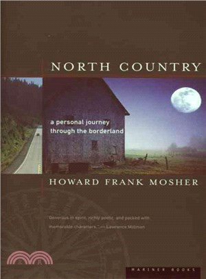 North Country: A Personal Journey Through the Borderland