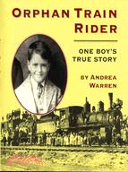Orphan train rider  : one boy
