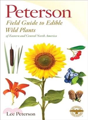 A Field Guide to Edible Wild Plants ─ Eastern and Central North America