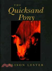 The Quicksand Pony