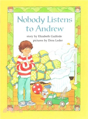 Nobody Listens Andrew, Reader Gr Level 2 ─ Houghton Mifflin Reading