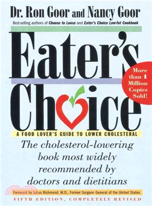 Eater's Choice―A Food Lover's Guide to Lower Cholesterol