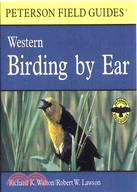 Western Birding by Ear