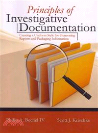 Principles of Investigative Documentation