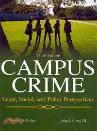 Campus Crime—Legal, Social, and Policy Perspectives
