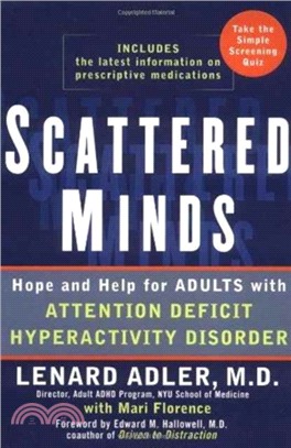 Scattered Minds：Hope and Help for Adults with Attention Deficit Hyperactivity Disorder