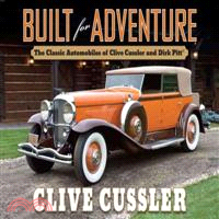 Built for Adventure ─ The Classic Automobiles of Clive Cussler and Dirk Pitt