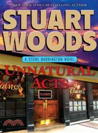 Unnatural Acts—A Stone Barrington Novel