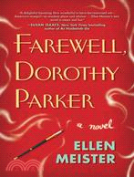 Farewell, Dorothy Parker