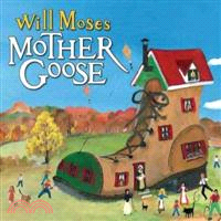 Will Moses' Mother Goose