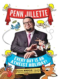 Every Day Is an Atheist Holiday