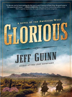 Glorious ― A Novel of the American West